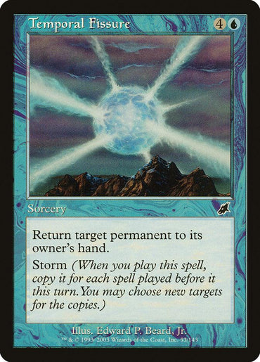 The image depicts the Magic: The Gathering card "Temporal Fissure [Scourge]." It requires 4 colorless mana and 1 blue mana to cast. The Sorcery effect reads, "Return target permanent to its owner’s hand. Storm (copy it for each spell played before it this turn)." The artwork portrays magical energy rending a mountainous landscape beneath a stormy sky.