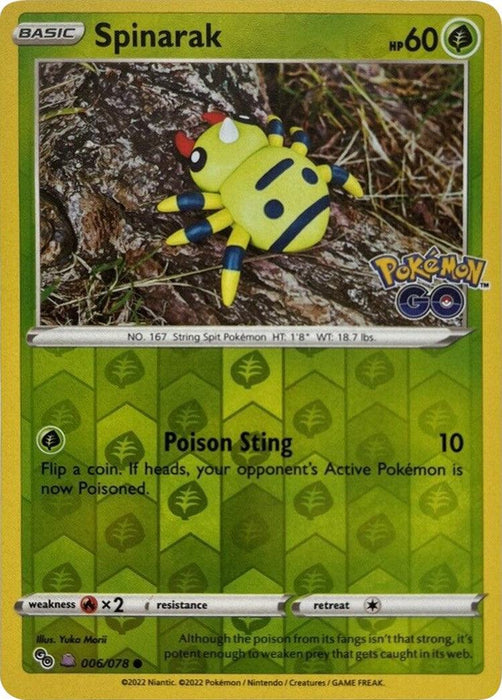 A common Spinarak (Peelable Ditto) (006/078) [Pokémon GO] card from the Pokémon series is depicted. The card features a green, spider-like creature with yellow and black markings, a red head, and blue eyes. It has 60 HP and an attack named "Poison Sting." The card number is 006/078 and includes standard Pokémon card elements.