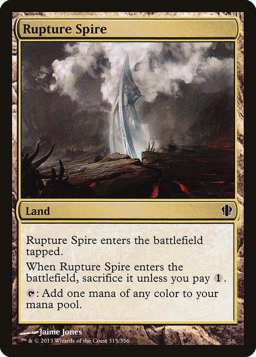 A Magic: The Gathering card named Rupture Spire from Commander 2013 features a black border and an illustration of a towering spire amid a dark, rocky landscape with light-emitting cracks. The rules text in a beige box states that it enters tapped, can be sacrificed, and adds one mana of any color to your mana pool.