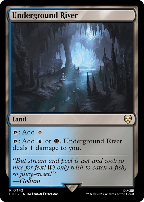 The image is a Magic: The Gathering card named "Underground River [The Lord of the Rings: Tales of Middle-Earth Commander]." The artwork depicts a cavern with a flowing river illuminated by an ethereal blue glow, reminiscent of Middle-Earth. The card type "Land" is at the top, with game mechanics text indicating it adds colorless mana or colored mana with a damage cost. A quote from Gollum and card details are at the bottom.