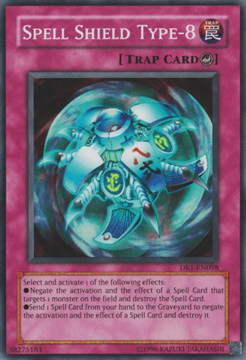 The Yu-Gi-Oh! card "Spell Shield Type-8 [DR1-EN098] Super Rare" from Dark Revelation Volume 1 has a distinctive purple border and trap card icon. Its artwork showcases a mystical shield with an eye at the center, emitting blue energy, illustrating its ability to negate spell effects and send them to the graveyard.