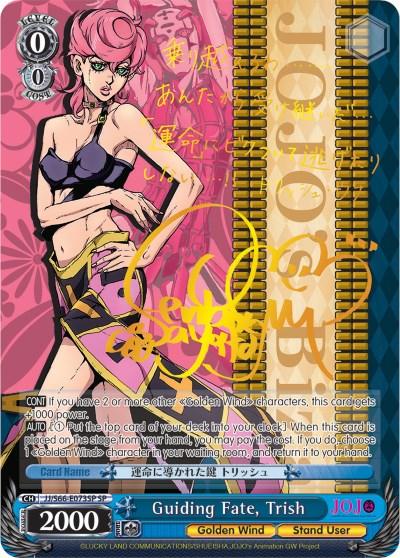 A trading card featuring Guiding Fate, Trish (JJ/S66-E073SP SP) [JoJo's Bizarre Adventure: Golden Wind] by Bushiroad. The card includes game information, statistics, and a colorful background. Trish, a Stand User, is depicted posing confidently with a hand on her hip, wearing stylish clothes with bright colors and patterns.