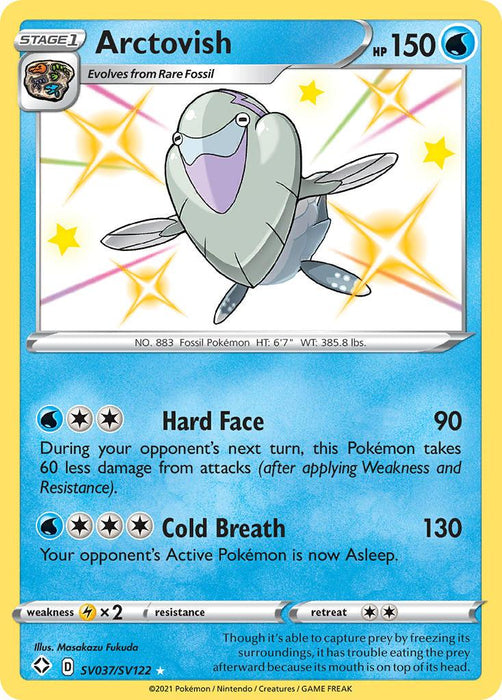 A Pokémon card of Arctovish (SV037/SV122) [Sword & Shield: Shining Fates], an ultra rare water type with 150 HP, from the Shining Fates series. The card's background is blue with a yellow border. Arctovish is depicted with a big mouth and fin-like structures. It has two moves: "Hard Face" and "Cold Breath." The card number is SVN037/SV122.
