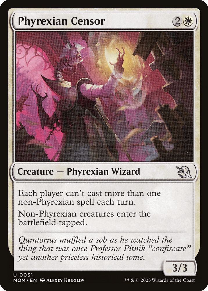 The image displays a Magic: The Gathering product titled "Phyrexian Censor [March of the Machine]." This Creature — Phyrexian Wizard, depicted casting a spell, restricts players to one non-Phyrexian spell per turn and causes non-Phyrexians to enter tapped. Illustrated by Alexey Kruglov.