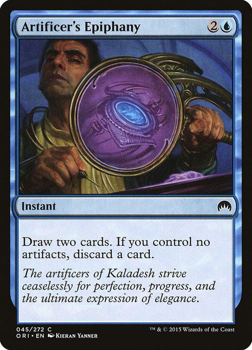 A Magic: The Gathering card from the Magic Origins set, titled "Artificer's Epiphany [Magic Origins]." The card shows a man holding a glowing purple orb with intricate designs. Its mana cost is 2 colorless and 1 blue. This instant allows you to draw two cards, but if you control no artifacts, discard a card.