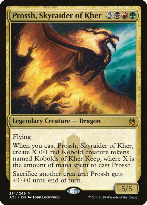 Prossh, Skyraider of Kher [Masters 25] is a striking card from Magic: The Gathering, featuring a fierce dragon soaring through a fiery backdrop. This Legendary Creature boasts a power/toughness of 5/5 and has abilities that include creating Kobold creature tokens and gaining +1/+0 per token sacrificed.