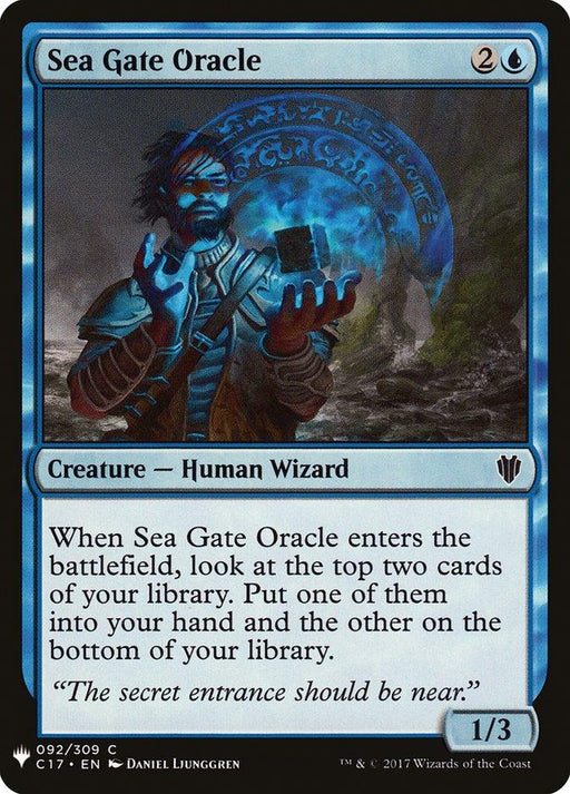 The Magic: The Gathering Sea Gate Oracle [Mystery Booster] card depicts a blue-robed, glowing-eyed human wizard holding a magical, blue cube with runes. Text reads: "When Sea Gate Oracle enters the battlefield, look at the top two cards of your library. Put one into your hand and the other on the bottom of your library.