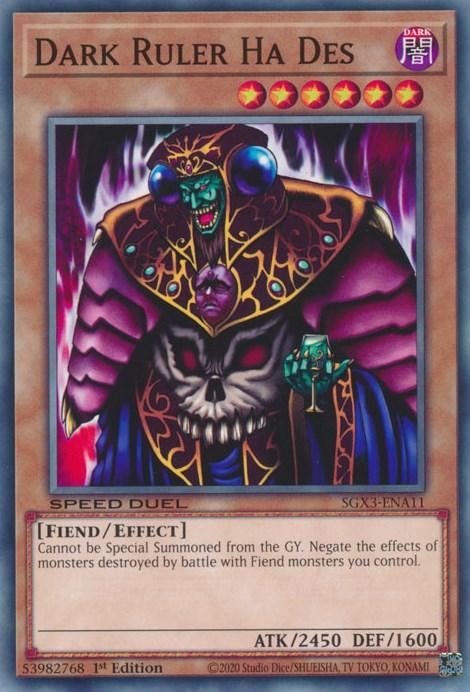 A "Yu-Gi-Oh!" trading card titled "Dark Ruler Ha Des [SGX3-ENA11] Common" features a fiendish creature with green skin, menacing red eyes, and elaborate dark purple and gold armor. This Effect Monster holds a goblet against a fiery backdrop as part of the Speed Duel GX series, boasting ATK/2450 and DEF/1600.