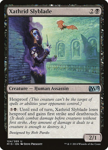 The image showcases a "Xathrid Slyblade" card from Magic: The Gathering's Magic 2015 set. This black creature card, illustrated by Steve Prescott, features a "Human Assassin" with Hexproof. It requires 2B mana and has an ability activated with 3B. Its power and toughness are 2/1.