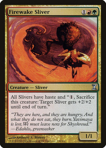 Firewake Sliver from Magic: The Gathering's Time Spiral set costs one red, one green, and one generic mana, featuring art of a fiery creature with insect wings. Its text grants Slivers unique abilities and includes a quote from Edahlis, greenspeaker.