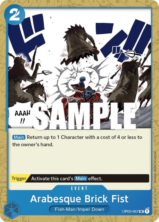 A trading card titled "Arabesque Brick Fist [Paramount War]" from the Fish-Man/Impel Down series with the number OP02-067. This Event Card by Bandai showcases a dynamic fight scene where a character punches several shadowy figures. With a cost of 2, its main ability returns a character with a cost of 4 or less to the owner's hand.