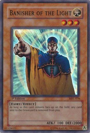 A "Yu-Gi-Oh!" trading card titled "Banisher of the Light [MRL-078] Super Rare" from the Magic Ruler set. This Super Rare, Effect Monster features a robed figure with a pointed hat and cloak, extending an arm forward. The card has three stars and its description reads, "As long as this card remains face-up on the field, any card sent to the Graveyard is removed.