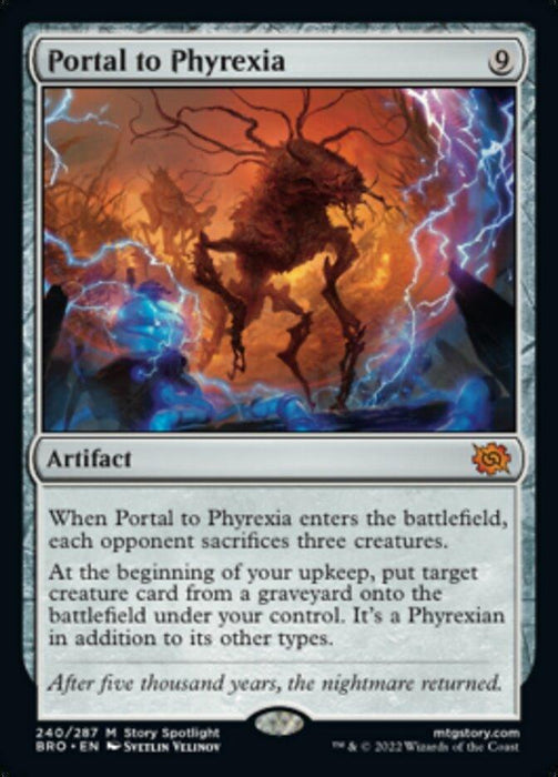 The "Portal to Phyrexia [The Brothers' War]" Magic: The Gathering card, a mythic artifact, depicts a dark, menacing portal surrounded by lightning. A large, sinister figure emerges from the portal. Text details its artifact abilities including creature sacrifices and graveyards. The card has a casting cost of nine.