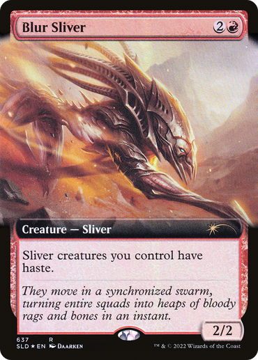 The Magic: The Gathering card "Blur Sliver (Extended Art)" from the Secret Lair Drop Promos depicts a dark, spiky creature with red highlights against a fiery backdrop. The card grants haste to Sliver creatures and has a power and toughness of 2/2. It is part of the collector series with the number 637 in edition R, created by artist Daarken, © 2022 Wizards of the Coast.