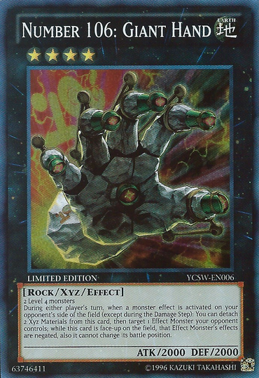 The Super Rare "Number 106: Giant Hand" [YCSW-EN006] from Yu-Gi-Oh! is a limited edition Championship Series card featuring a mechanical Xyz/Effect Monster hand with glowing green elements, boasting an attack and defense of 2000 points.