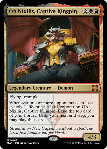 Card image of "Ob Nixilis, Captive Kingpin" from Magic: The Gathering's March of the Machine: The Aftermath. This mythic rarity demon is a legendary 4/3 creature with flying and trample, depicted on a throne with black and red mana costs, wielding a fiery staff and gaining +1/+1 counters.