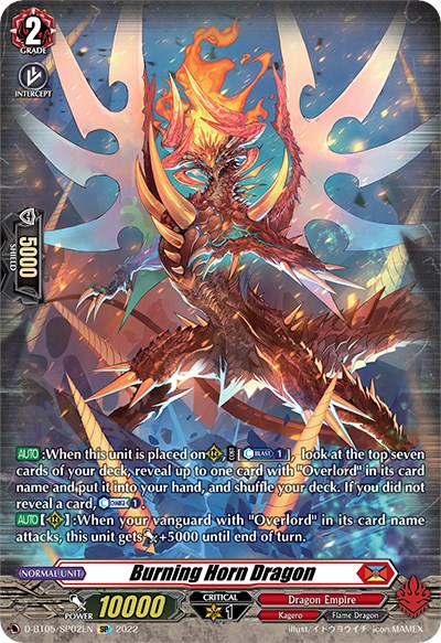 A card from the Bushiroad trading card game "Triumphant Return of the Brave Heroes" titled "Burning Horn Dragon (D-BT05/SP02EN)" hails from the Dragon Empire. It features a fierce, dragon-like creature engulfed in flames set against an intense, glowing backdrop. This Grade 2 Kagero unit boasts 10,000 power and includes detailed game mechanics and abilities in its text box.