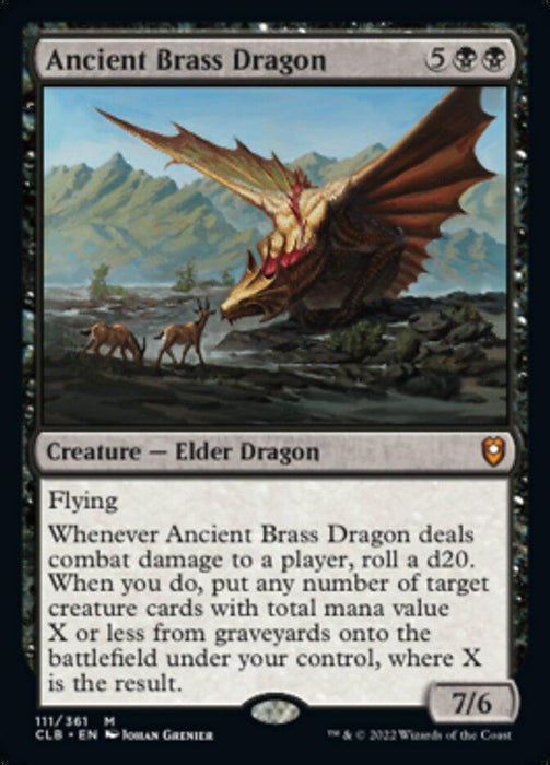 A Magic: The Gathering card from Commander Legends: Battle for Baldur's Gate titled 'Ancient Brass Dragon.' The illustration depicts a large, winged Elder Dragon with brass scales, overlooking two smaller animals. It features a black border, detailed game mechanics marked by black mana symbols and text box, and boasts power/toughness of 7/6.