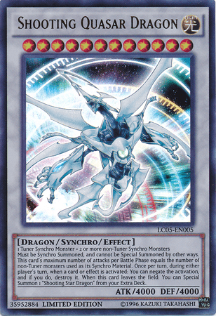 The image shows a Yu-Gi-Oh! trading card named "Shooting Quasar Dragon [LC05-EN005] Ultra Rare," an Ultra Rare Synchro Monster. The card features an illustration of a dragon-like creature with glowing blue and white energy set against a cosmic background. It has an ATK of 4000 and DEF of 4000, labeled as a Dragon/Synchro/Effect type.