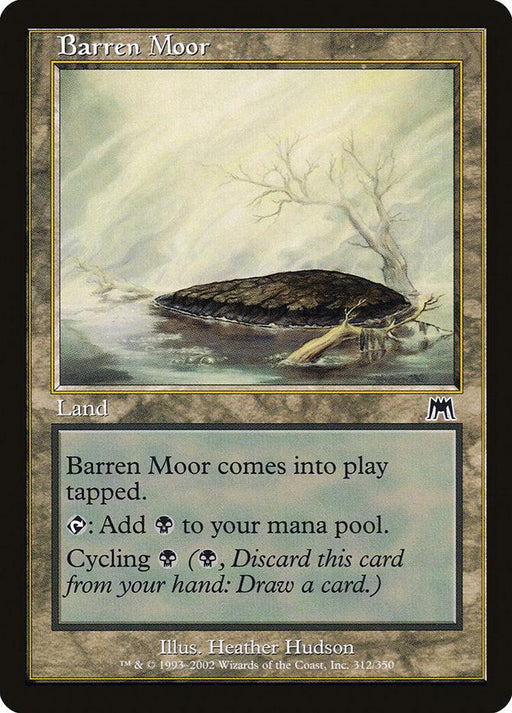 A "Magic: The Gathering" card from the Onslaught set titled "Barren Moor." The card shows an image of a desolate landscape with barren rock and sparse vegetation. The card text reads: "Barren Moor comes into play tapped. {T}: Add {B} to your mana pool. Cycling {B} ({B}, Discard this card from your hand: Draw a
