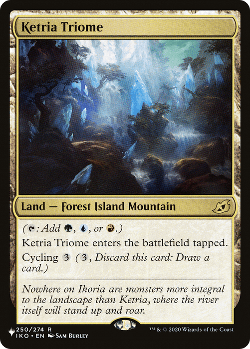 The image shows a rare Magic: The Gathering card named "Ketria Triome [The List]." This land card, with the subtype "Forest Island Mountain," enters the battlefield tapped and adds green, blue, or red mana. It also features a cycling ability, and the illustration depicts a fantastical, glowing mountainous landscape.